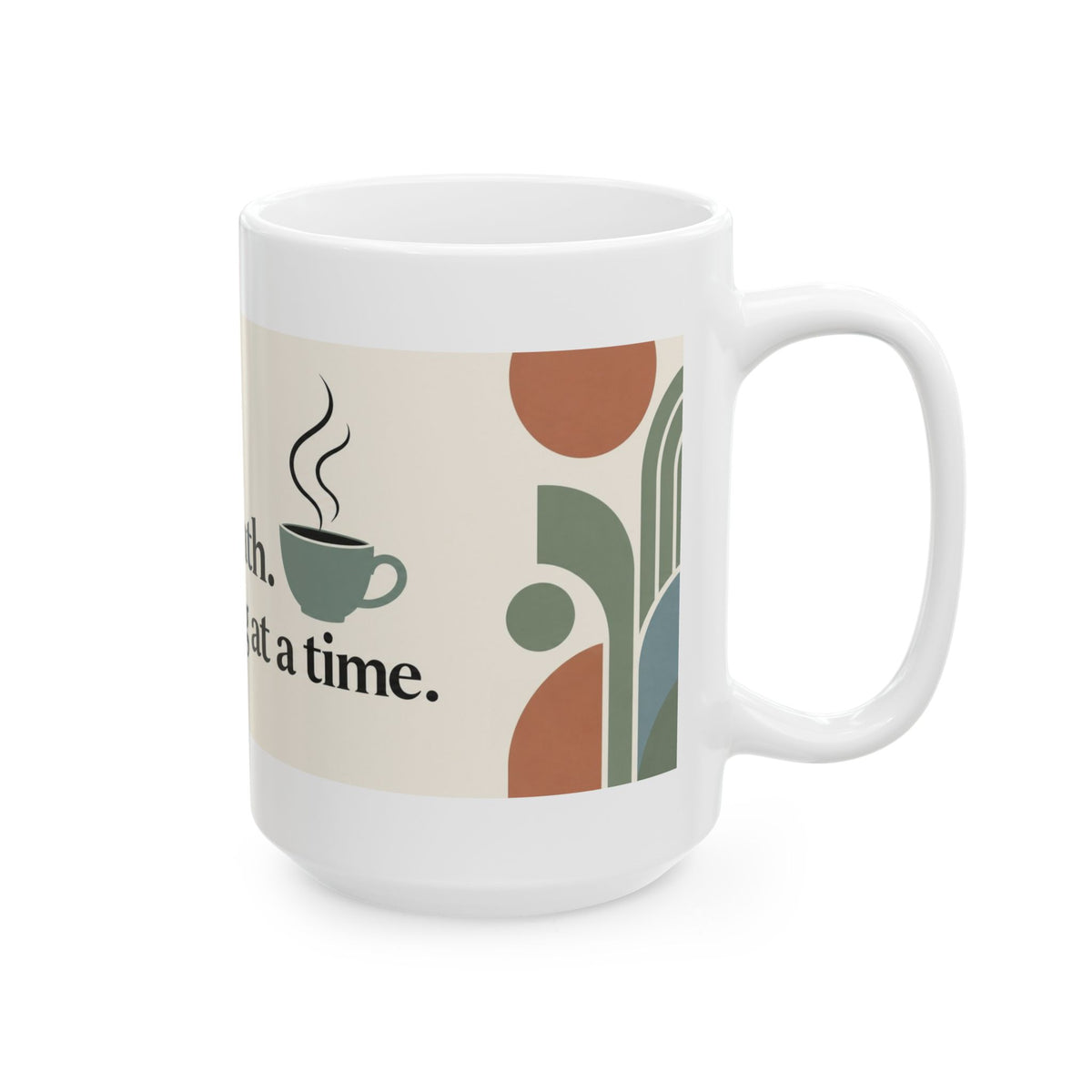 One Sip, One Breath Coffee Mug – Mental Health Awareness Ceramic Mug, (11oz, 15oz)