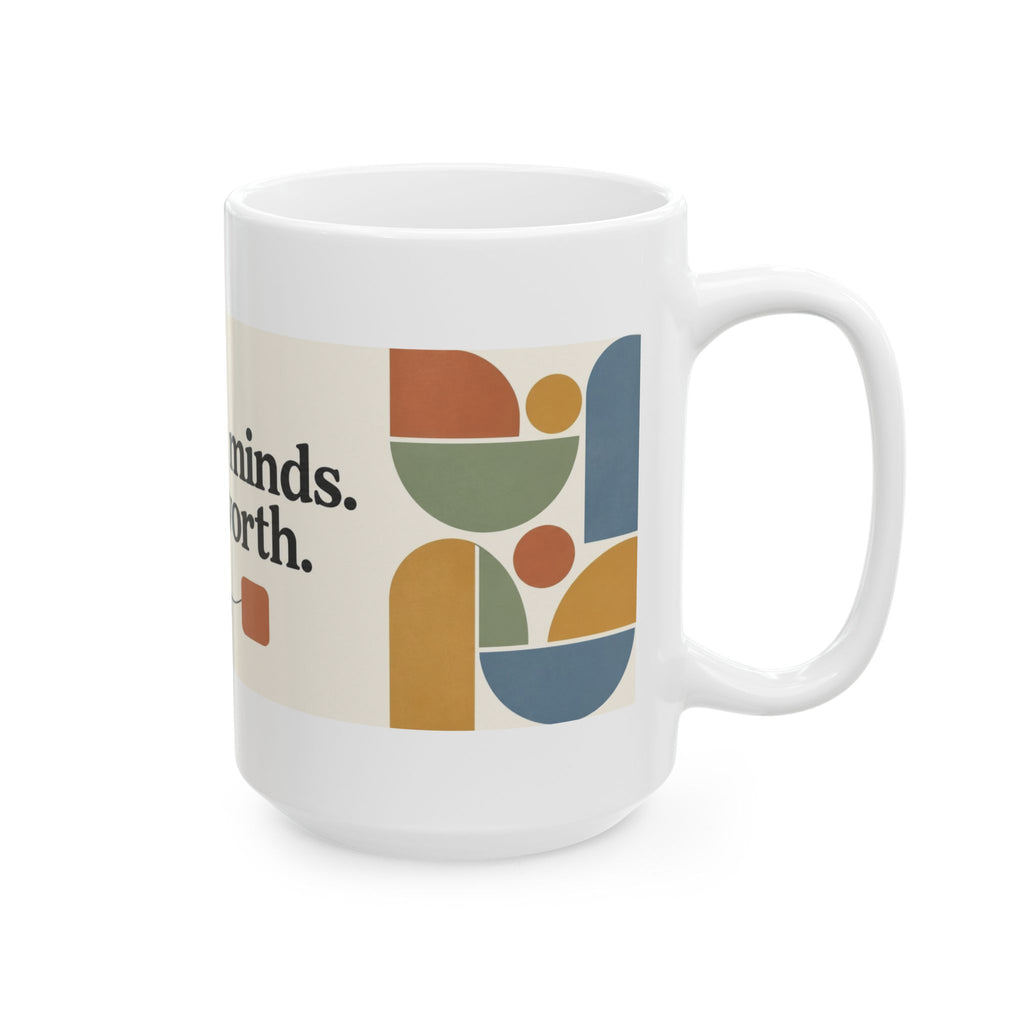 Different Minds, Equal Worth Coffee Mug – Neurodiversity Acceptance Ceramic Mug, (11oz, 15oz)
