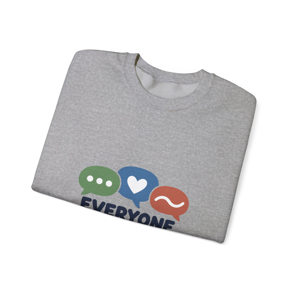 Everyone Communicates Differently – Neurodiversity Awareness Crewneck T-Shirt