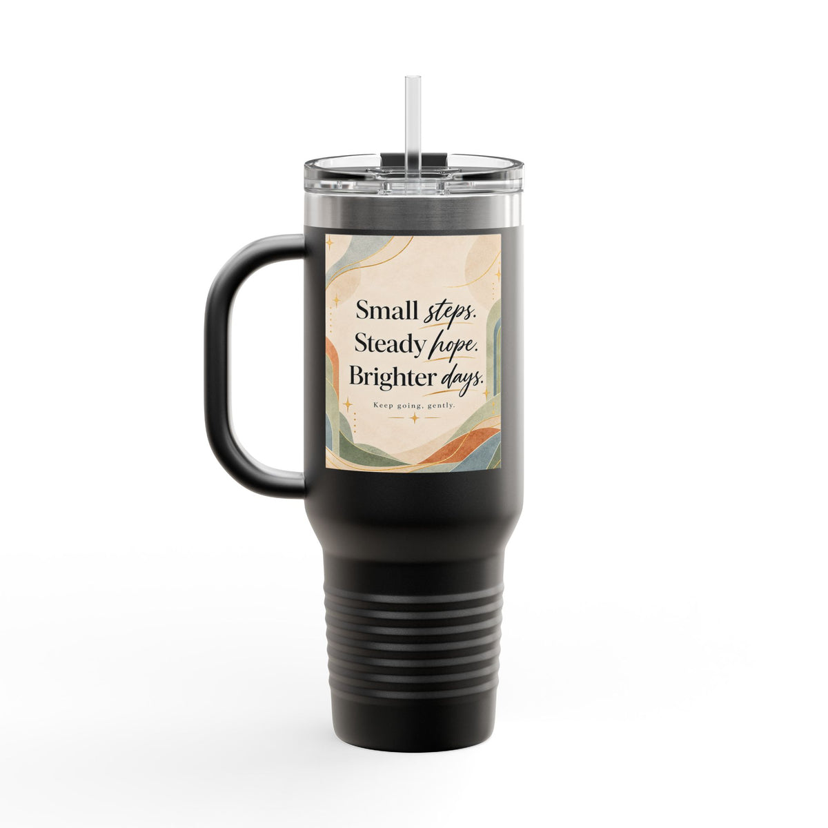 Your Pace, Your ProgressInsulated Travel Mug, 40oz