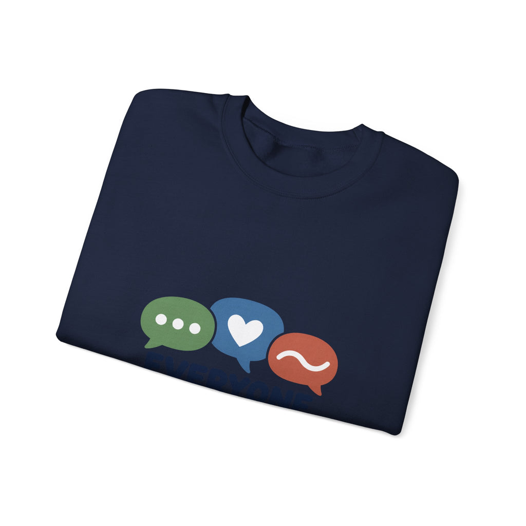 Everyone Communicates Differently – Neurodiversity Awareness Crewneck T-Shirt