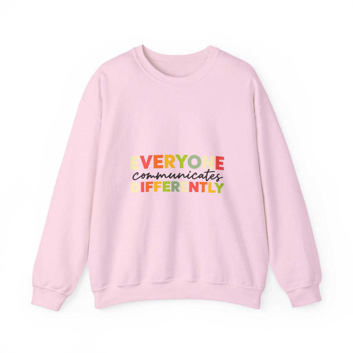 Everyone Communicates Differently – Autism Acceptance T-Shirt Crewneck Sweatshirt